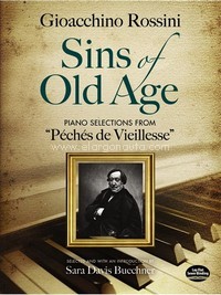 Sins Of Old Age - Piano Selections From "Péchés De Vieillesse". 9780486497570