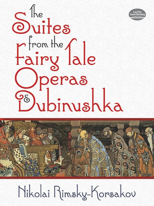 The Suites From The Fairy Tale Operas And Dubinushka, Orchestra. 9780486779881