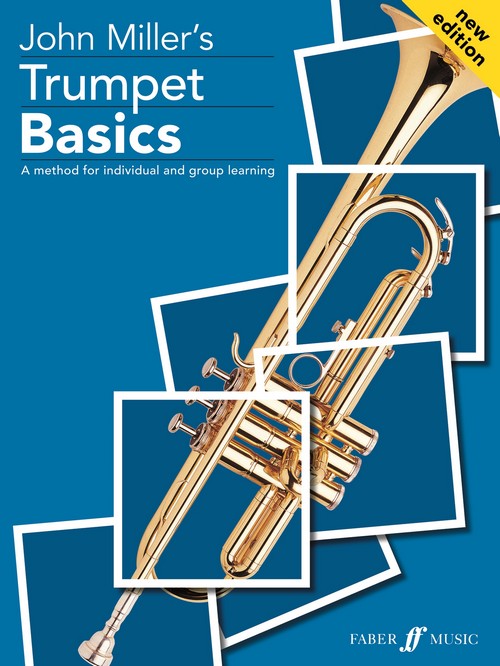 John Miller's Trumpet Basics. 9780571519989