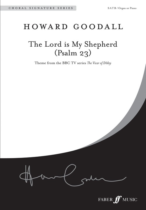 The Lord Is My Shepherd (Psalm 23) SATB, Piano Accompaniment