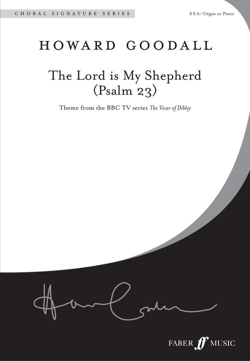 The Lord Is My Shepherd, SSA, Piano Accompaniment. 9780571520992