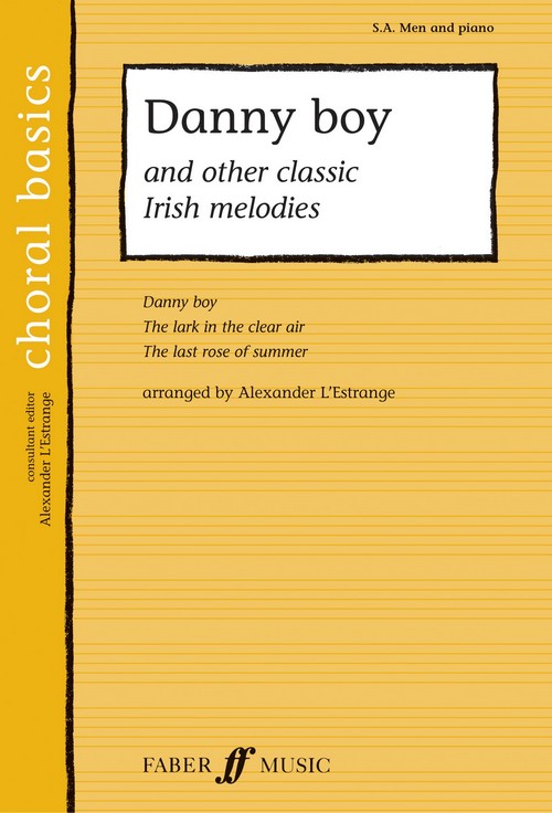 Danny Boy And Other Classic Irish Melodies, SAB, Piano Accompaniment. 9780571521906