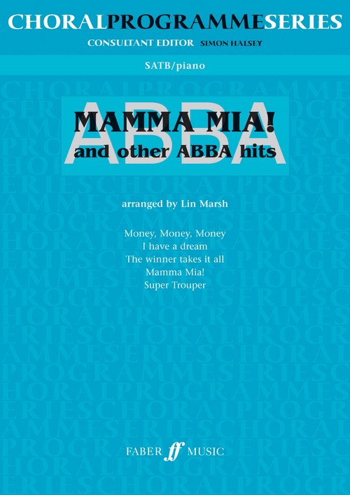 Mamma Mia! and Other Abba Hits, SATB, Piano Accompaniment