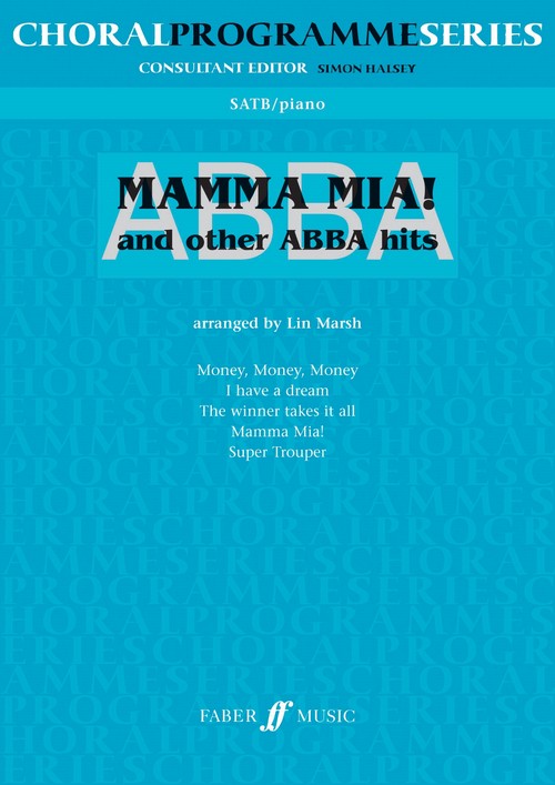 Mamma Mia! and Other Abba Hits, SATB, Piano Accompaniment