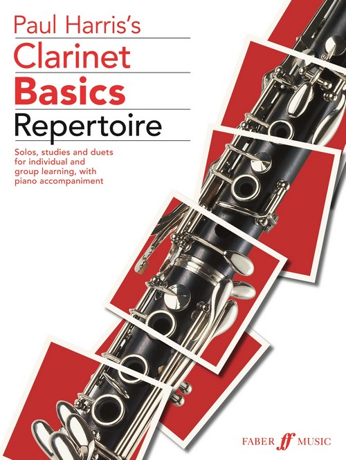 Clarinet Basics Repertoire, with Piano Accompaniment