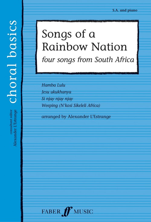 Songs Of A Rainbow Nation (Upper Voices), 2-Part Choir