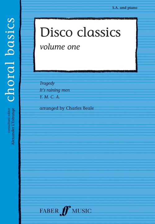 Choral Basics: Disco Classics - Volume 1 (SA and Piano)