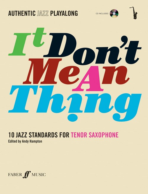 It Don't Mean A Thing (Tenor Saxophone). 9780571527410