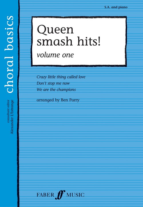 Queen Smash Hits! Volume 1 (SA, Piano Accompaniment)