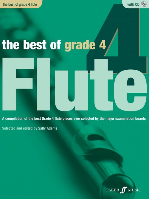 The Best Of Grade 4 Flute, with Piano Accompaniment