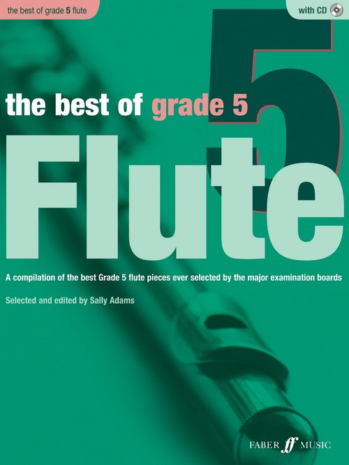 The Best Of Grade 5 Flute, with Piano Accompaniment