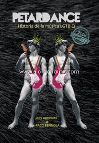 Petardance. Historia de la música LGTBIQ. 9788494653568