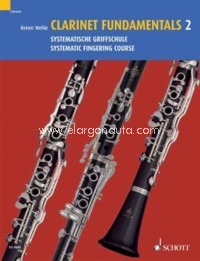 Clarinet Fundamentals 2: Systematic Fingering Course