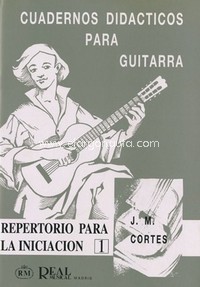 Cuadernos Didácticos para Guitarra, Repertorio para la Iniciación 1. 9788438703700