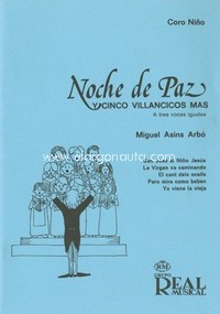 Noche de Paz y Cinco Villancicos Más a Tres Voces Iguales. 9788438701737