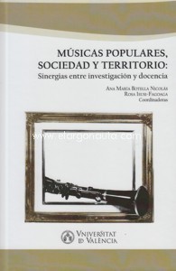 Músicas populares, sociedad y territorio. Sinergias entre investigación y docencia