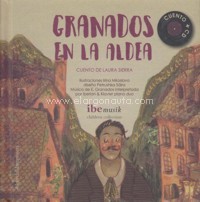 Granados en la aldea (cuento + CD)