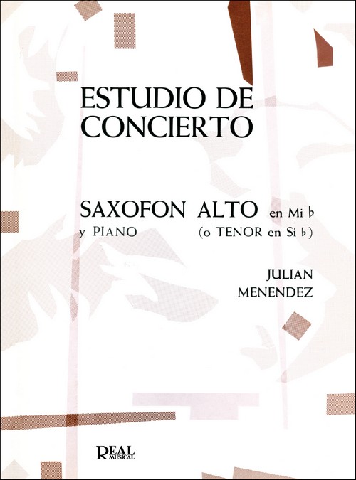 Estudio De Concierto, Saxofón Alto En Mib (o Tenor En Sib) y Piano. 9788438701225