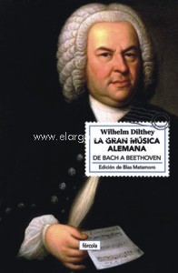 La gran música alemana. De Bach a Beethoven. 9788417425166 La gran música alemana. De Bach a Beethoven. 9788417425166