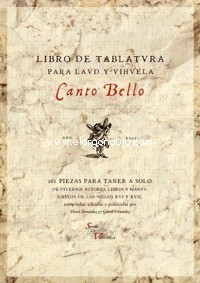 Canto bello: Libro de tablatura para laúd y vihuela. 9788461666690