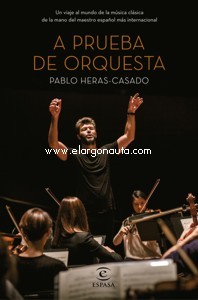 A prueba de orquesta. 9788467052596