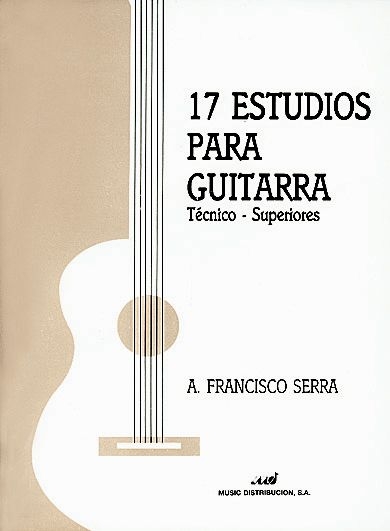 17 Estudios Para Guitarra, técnico-superiores. 9788850729036