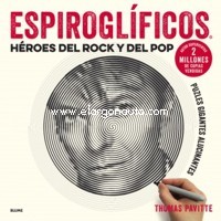 Espiroglíficos: Héroes del rock y del pop. 9788417254681