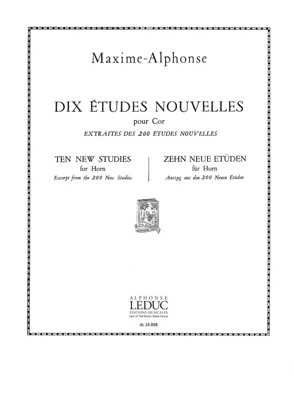 Dix Études nouvelles pour Cor Extraites des Deux cent Études Nouvelles Mélodiques et Progressives pour Cor en Six Cahier