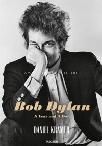 Bob Dylan. A Year and a Day. 9783836574334