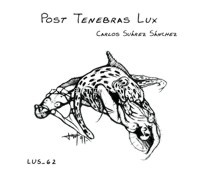 Post Tenebras Lux