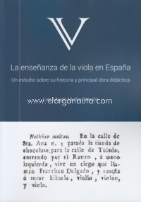 La enseñanza de la viola en España. Un estudio sobre su historia y principal obra didáctica