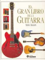 El gran libro de la guitarra. 9788486115272