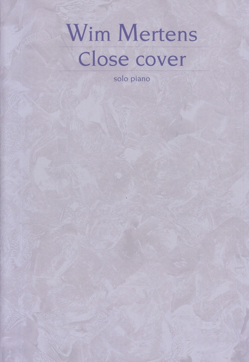 Close Cover, solo piano