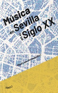 Música en Sevilla en el siglo XX