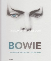Bowie. La historia ilustrada