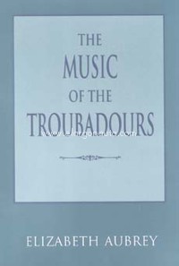 The Music of the Troubadours