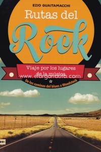 Rutas del Rock, pack 2 volúmenes