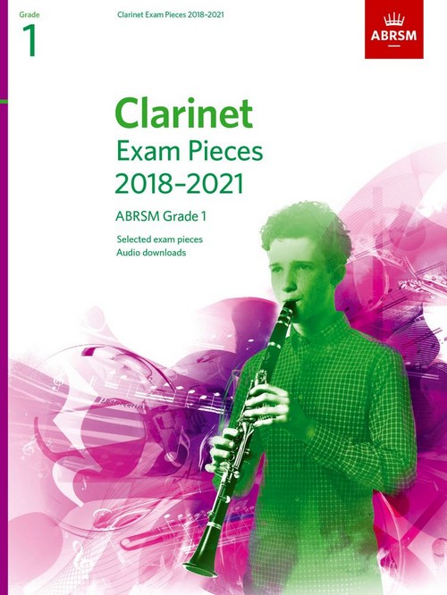Clarinet Exam Pieces, 2018-2021. Grade 1 (+Audio Download)