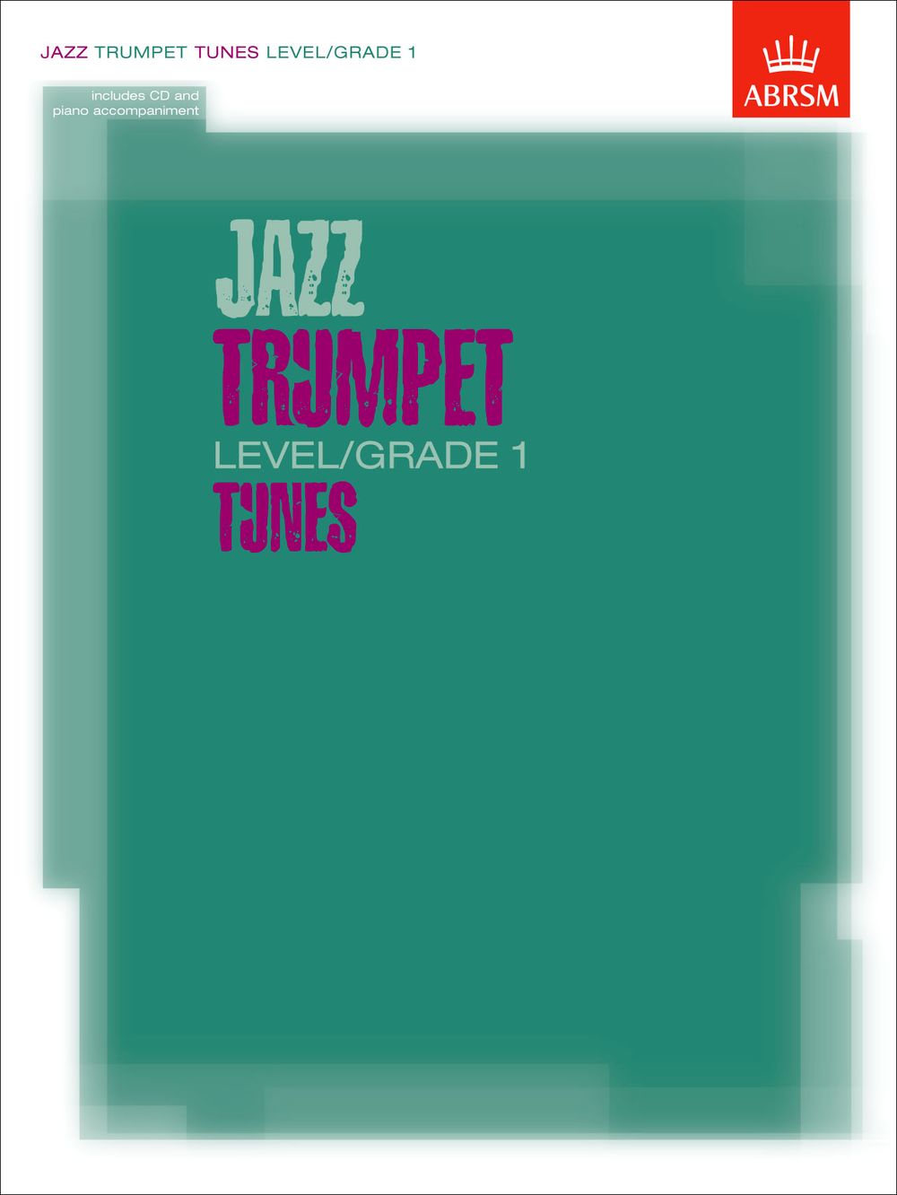 Jazz Trumpet Tunes. Level-Grade 1