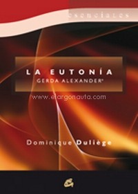 La eutonía Gerda Alexander. 9788484453383