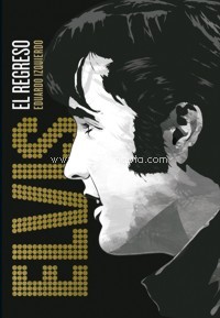 Elvis. El regreso