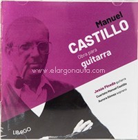 Manuel Castillo: Obras para guitarra (CD)