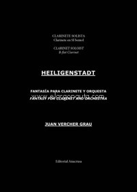 Heiligenstadt. Fantasía para clarinete y orquesta o banda. Parte instrumental del clarinete solista en sib. 9790805409214