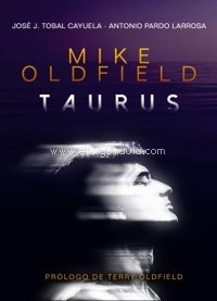 Mike Oldfield. Taurus. 9788494880988