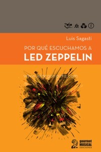 Por qué escuchamos a Led Zeppelin