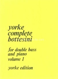 Complete Bottesini for Double Bass and Piano, vol. 1