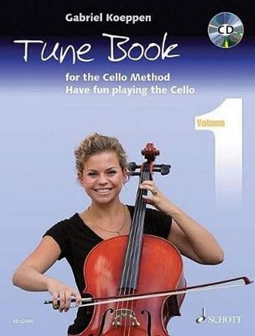 Cello Method: Tune Book 1 Book 1, Have fun playing the Cello, 1-3 cellos, piano ad lib., performance book with CD. 9783795709785