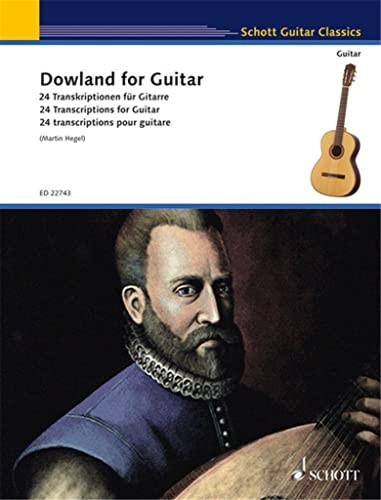 Dowland for Guitar, 24 Transcriptions for Guitar. 9783795711962