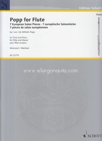 Popp for Flute, 7 European Salon Pieces by Wilhelm Popp. Flute and piano. 9790001165587