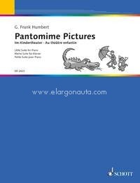 Pantomime Pictures, Little Suite for Piano